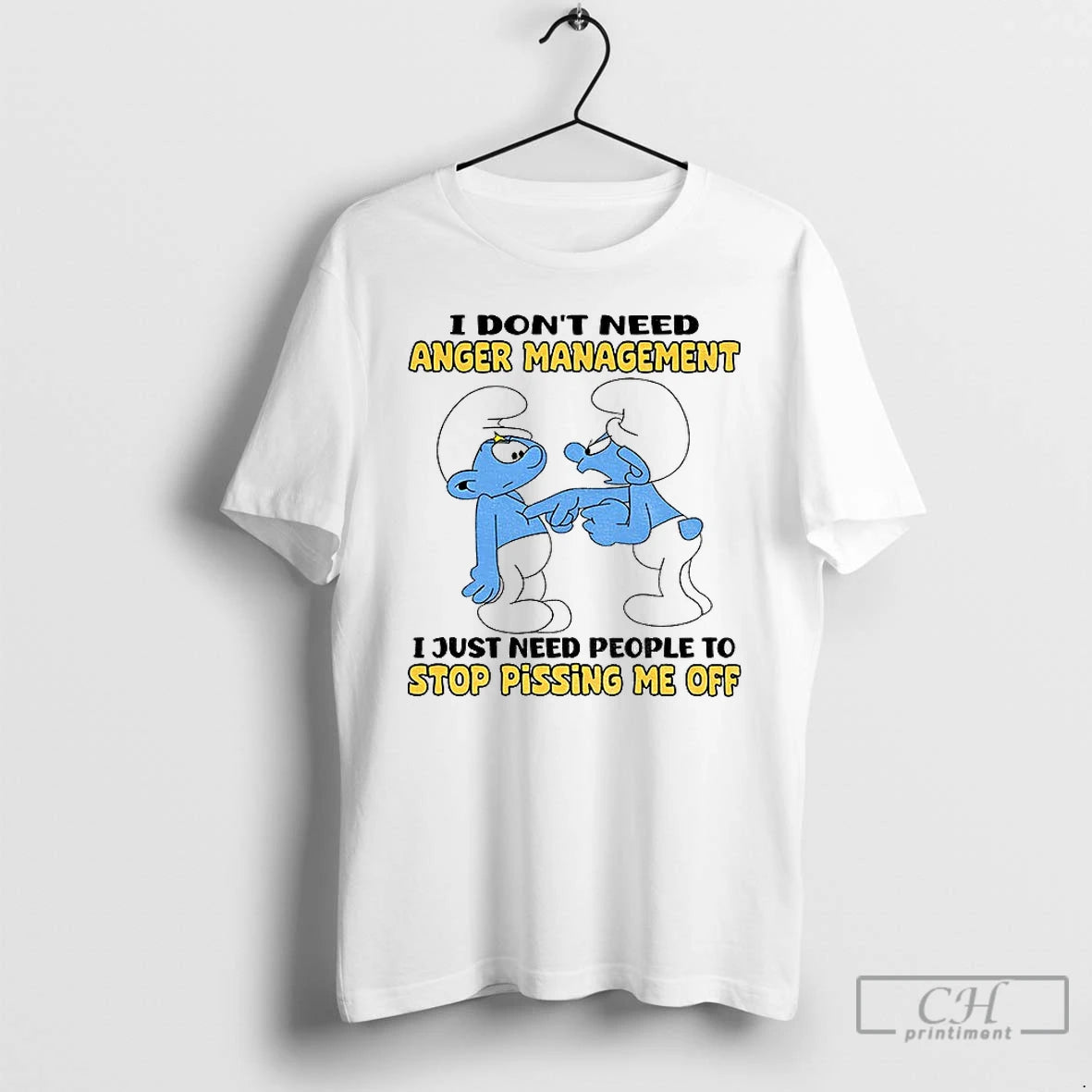 Premium Smurf I Dont Need Anger Management I Just Need People To Stop Pissing Me - clothing by TeeHivey.com