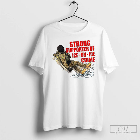 Premium Strong Supporter Of Ice On Ice Crime Anti Ice Snow Slip T Shirts Sweater - clothing by TeeHivey.com