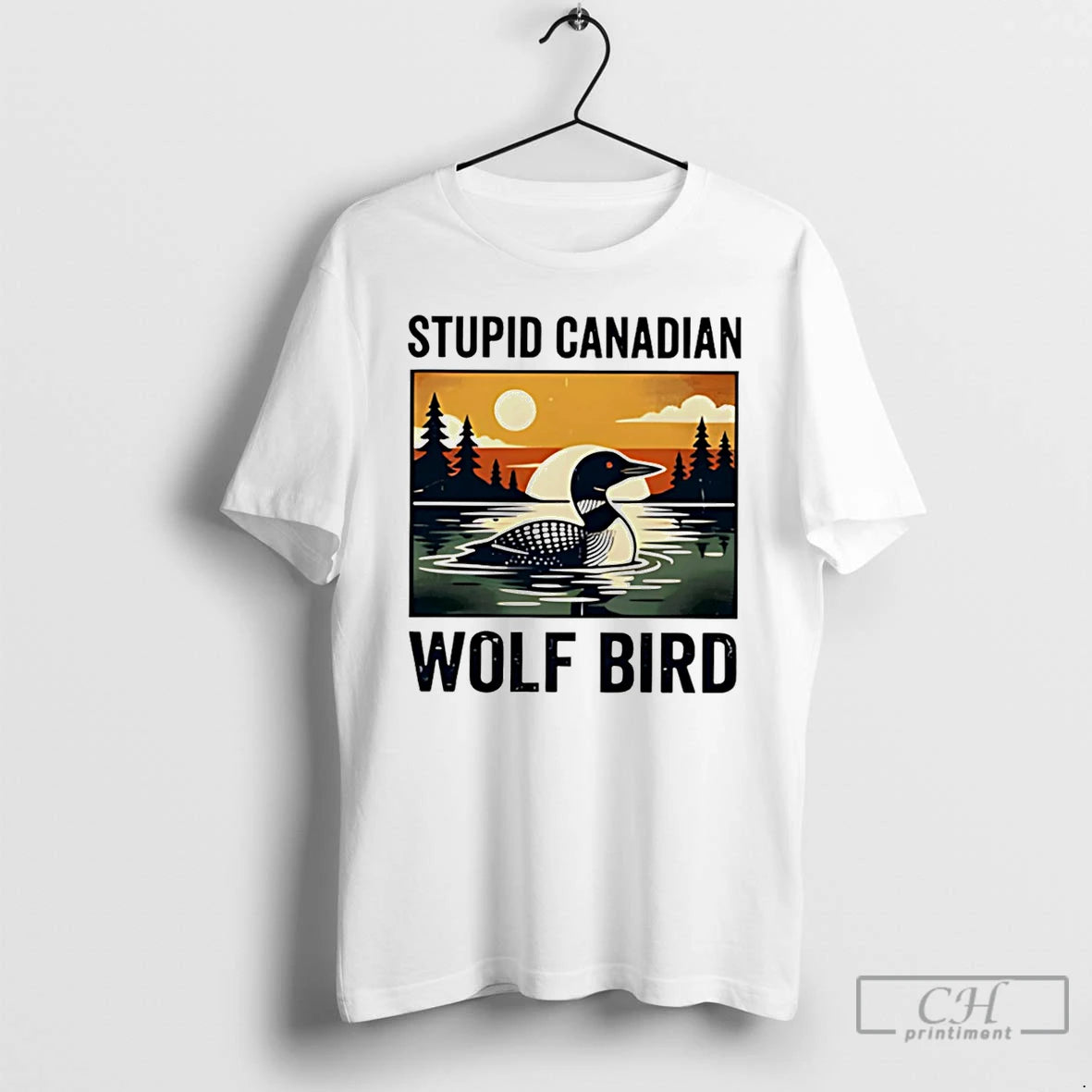 Premium Stupid Canadian Wolf Bird Common Loon Vintage Art - clothing by TeeHivey.com