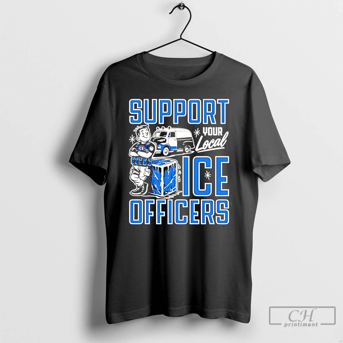 Premium Support You Local Ice Officers - clothing by TeeHivey.com