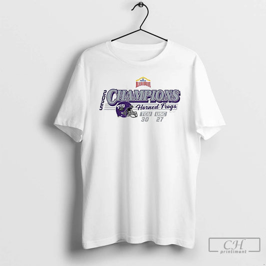 Premium Tcu Horned Frogs Football 2025 Valero Alamo Bowl Tcu Champs Score 30 27 - clothing by TeeHivey.com
