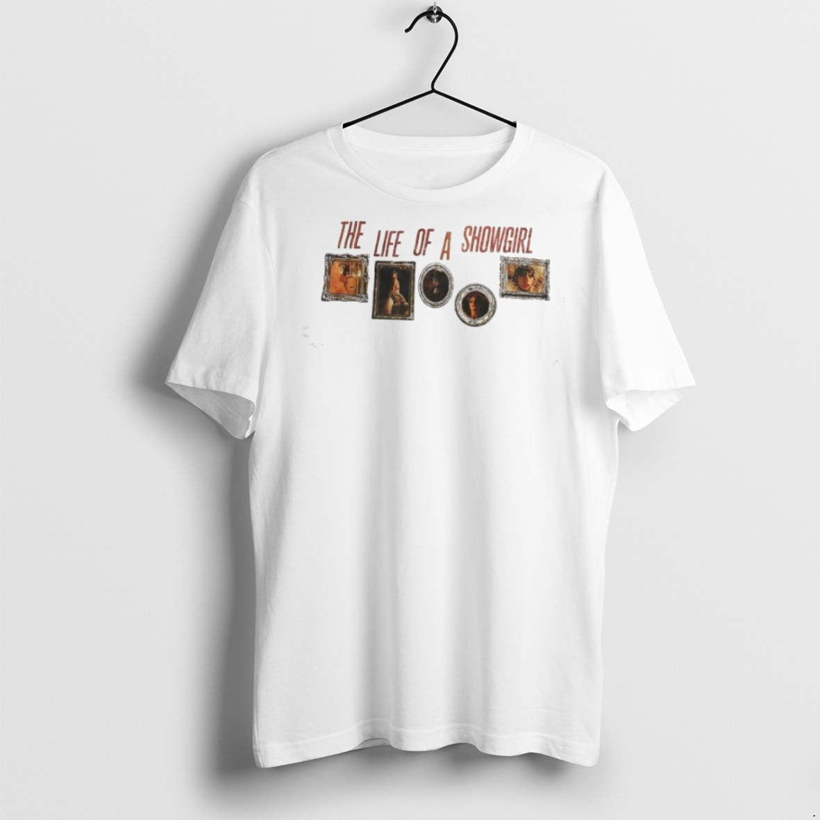 Premium Ts The Life Of A Showgirl T Shirts - clothing by TeeHivey.com