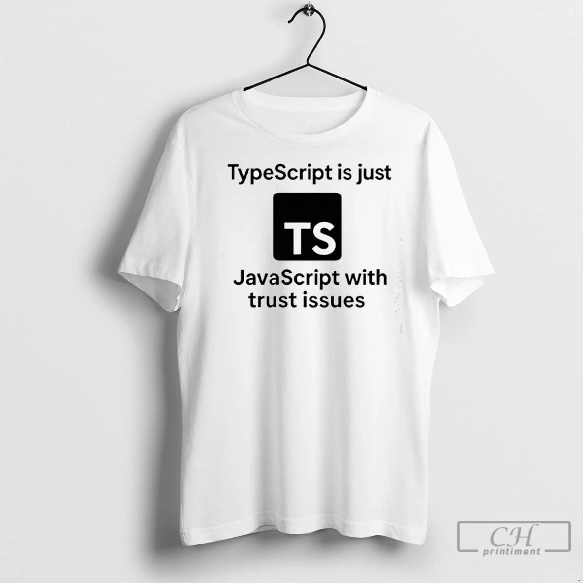 Premium Ts Typescript Is Just Javascript With Trust Issues