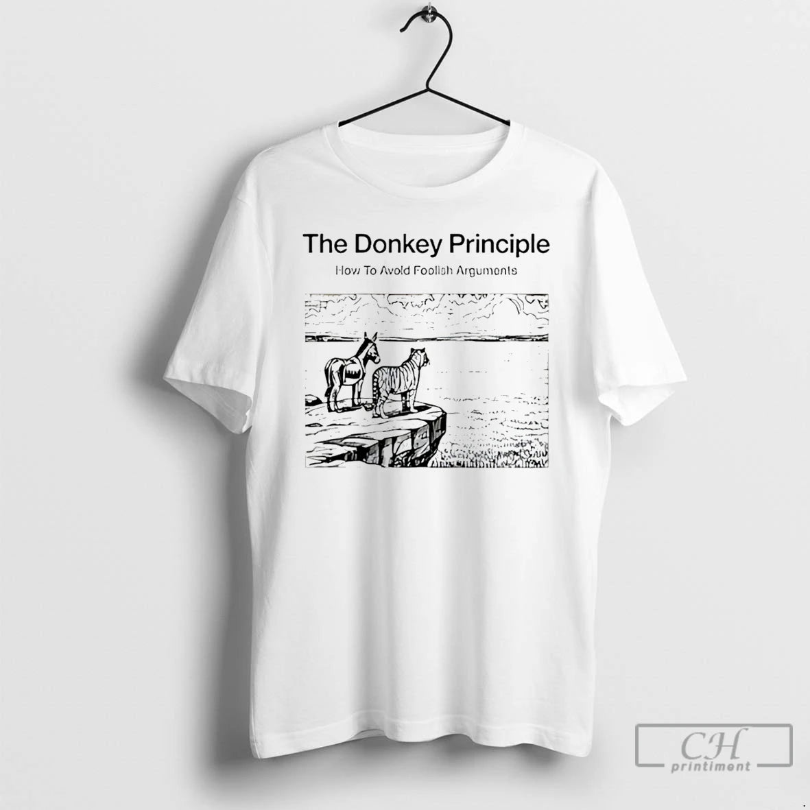 Premium The Donkey Principle How To Avoid Foolish Argument - clothing by TeeHivey.com