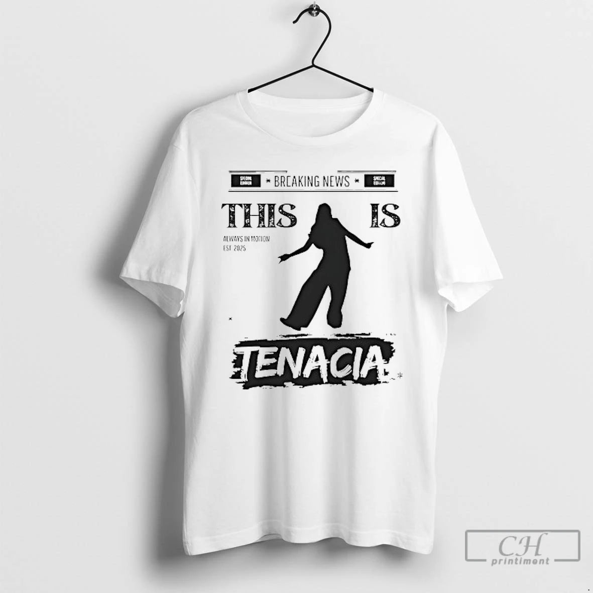 Premium This Is Tenacia Always In Motion Est 2025 T Shirts - clothing by TeeHivey.com