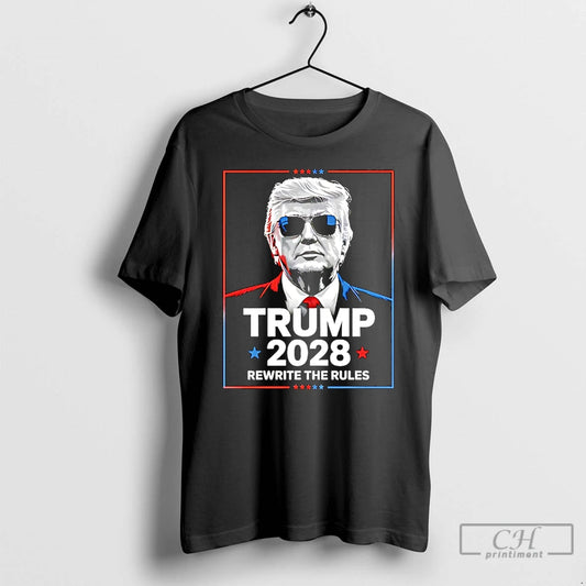Premium Trump 2028 Rewrite The Rules T Shirts - clothing by TeeHivey.com