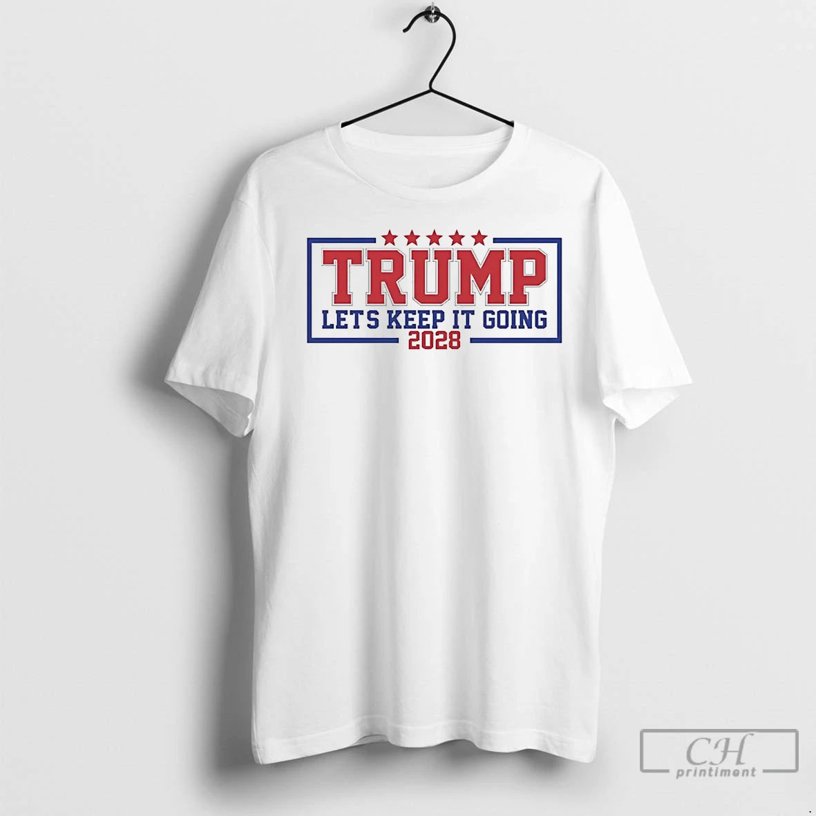 Premium Trump Lets Keep It Going 2028 - clothing by TeeHivey.com