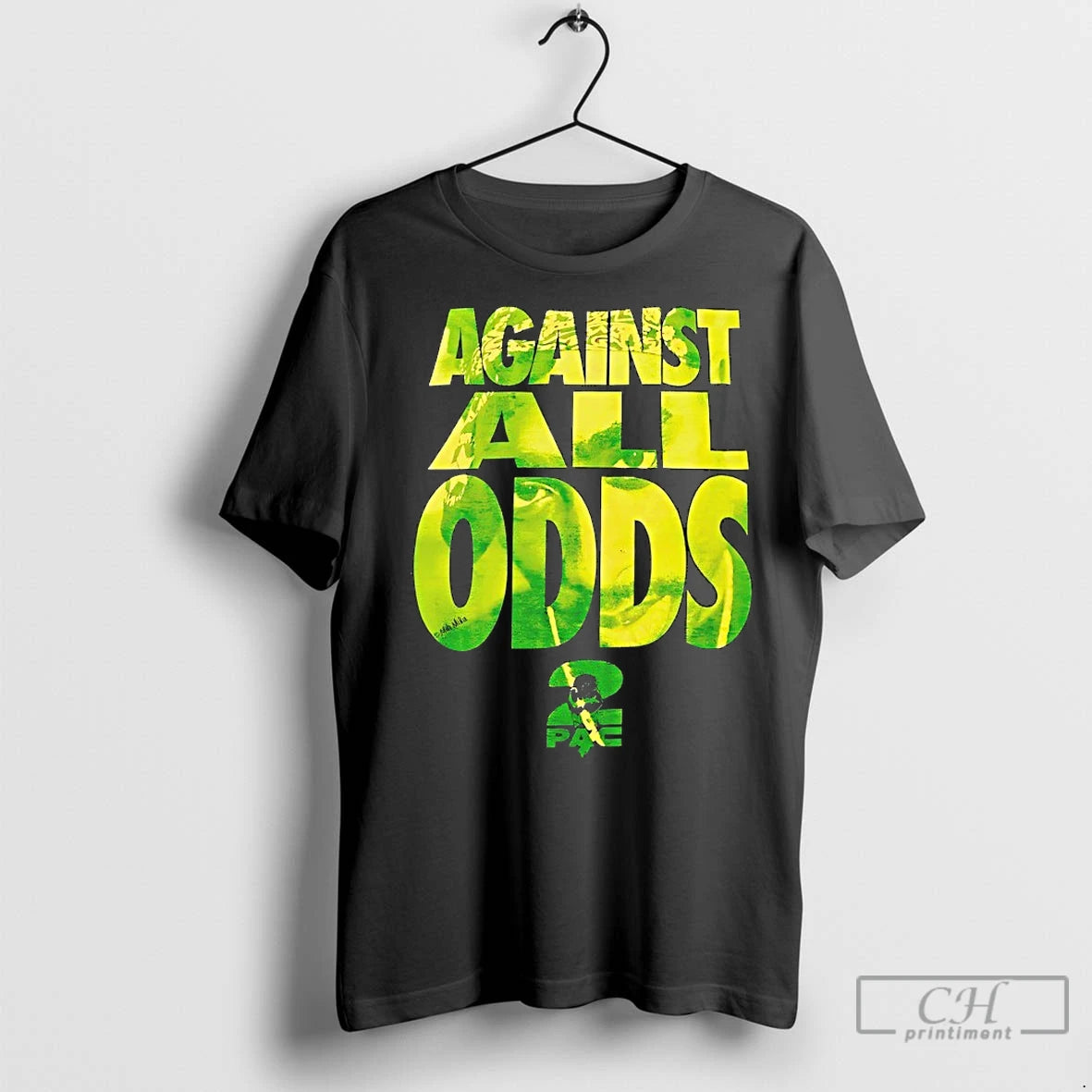 Premium Tupac Against All Odds - clothing by TeeHivey.com
