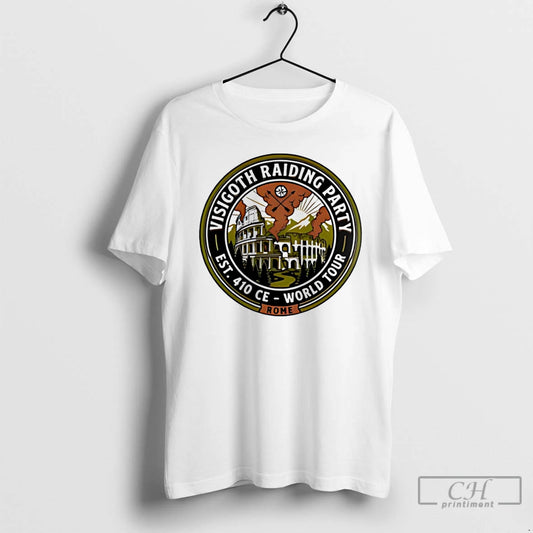 Premium Visigoth Raiding Party Sack Of Rome Est 410 Ce World Tour Colosseum Logo - clothing by TeeHivey.com