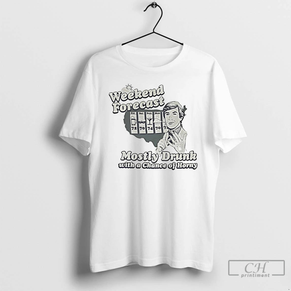 Weekend Forecast Mostly Drunk Chance Horny - clothing by TeeHivey.com