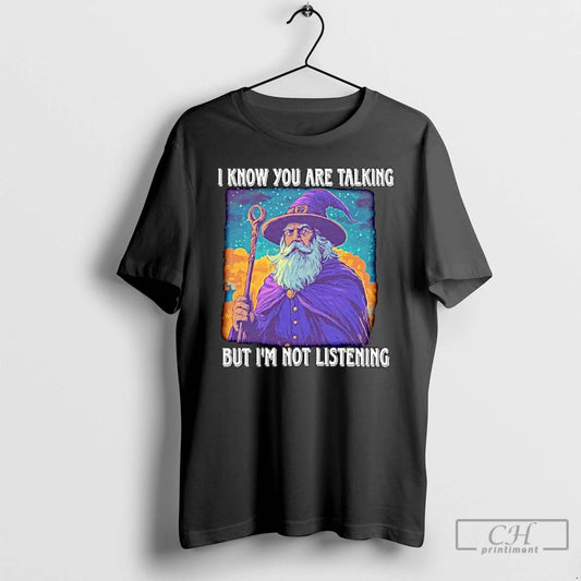 Premium Wizard I Know You Are Talking But Im Not Listening Ornaments T Shirts Sweater - clothing by TeeHivey.com