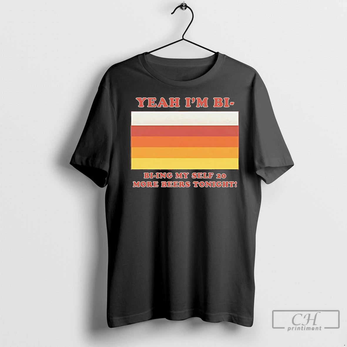 Premium Yeah Im Bi Bi Ying Myself 20 More Beers Tonight - clothing by TeeHivey.com