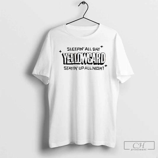 Premium Yellowcard Sleepin All Day Stayin Up All Night - clothing by TeeHivey.com