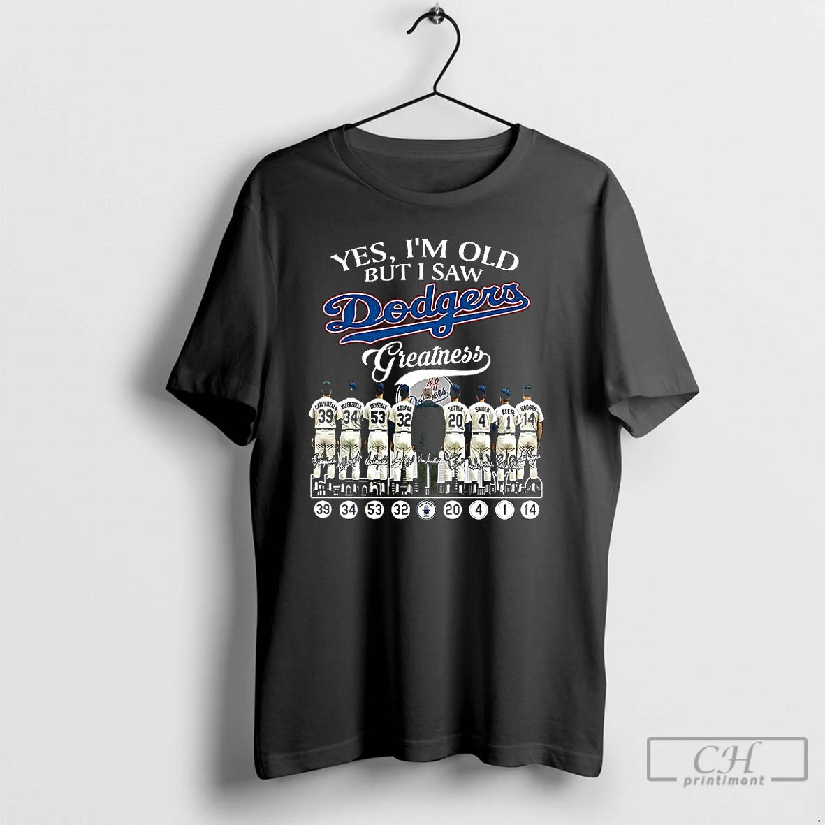 Premium Yes Im Old But I Saw Los Angeles Dodgers Greatness Player Signature Skyline - clothing by TeeHivey.com