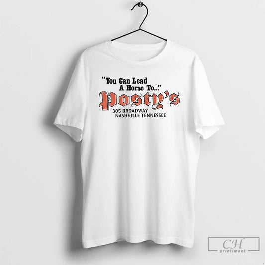 Premium You Can Lead A Horse To Postys - clothing by TeeHivey.com