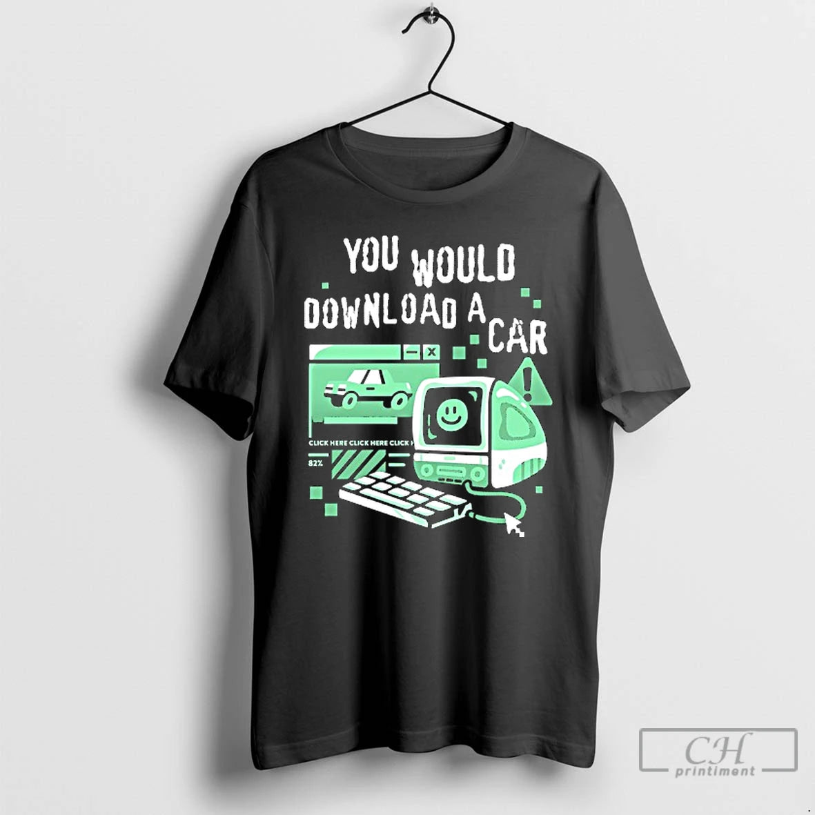 Premium You Would Download A Car Computer T Shirts - clothing by TeeHivey.com