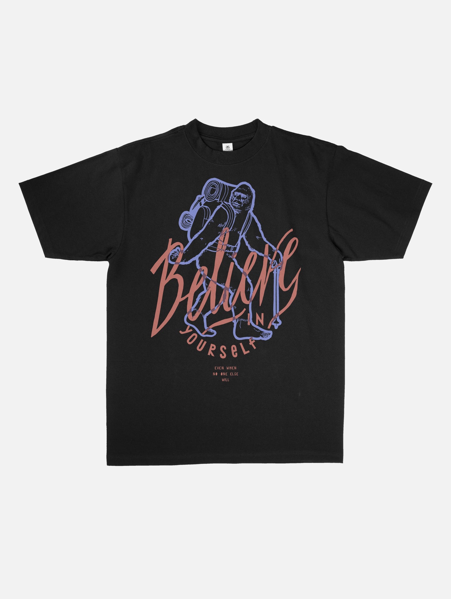 Funny Bigfoot Believe in Yourself Graphic Tee