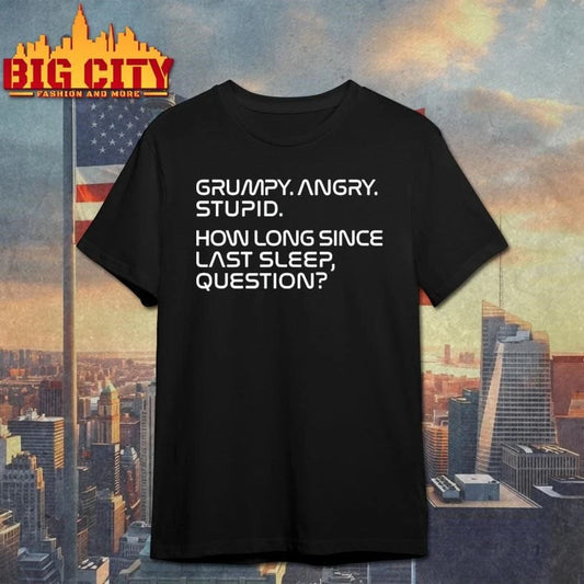 Project Hail Mary Rocky Grumpy Angry Stupid Shirt