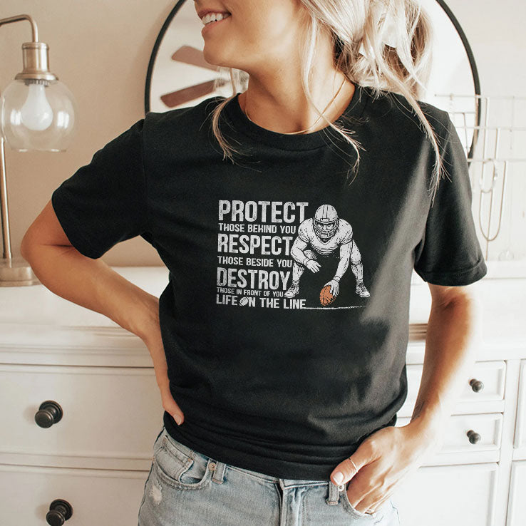 Protect Those Behind You Offensive Lineman T Shirt