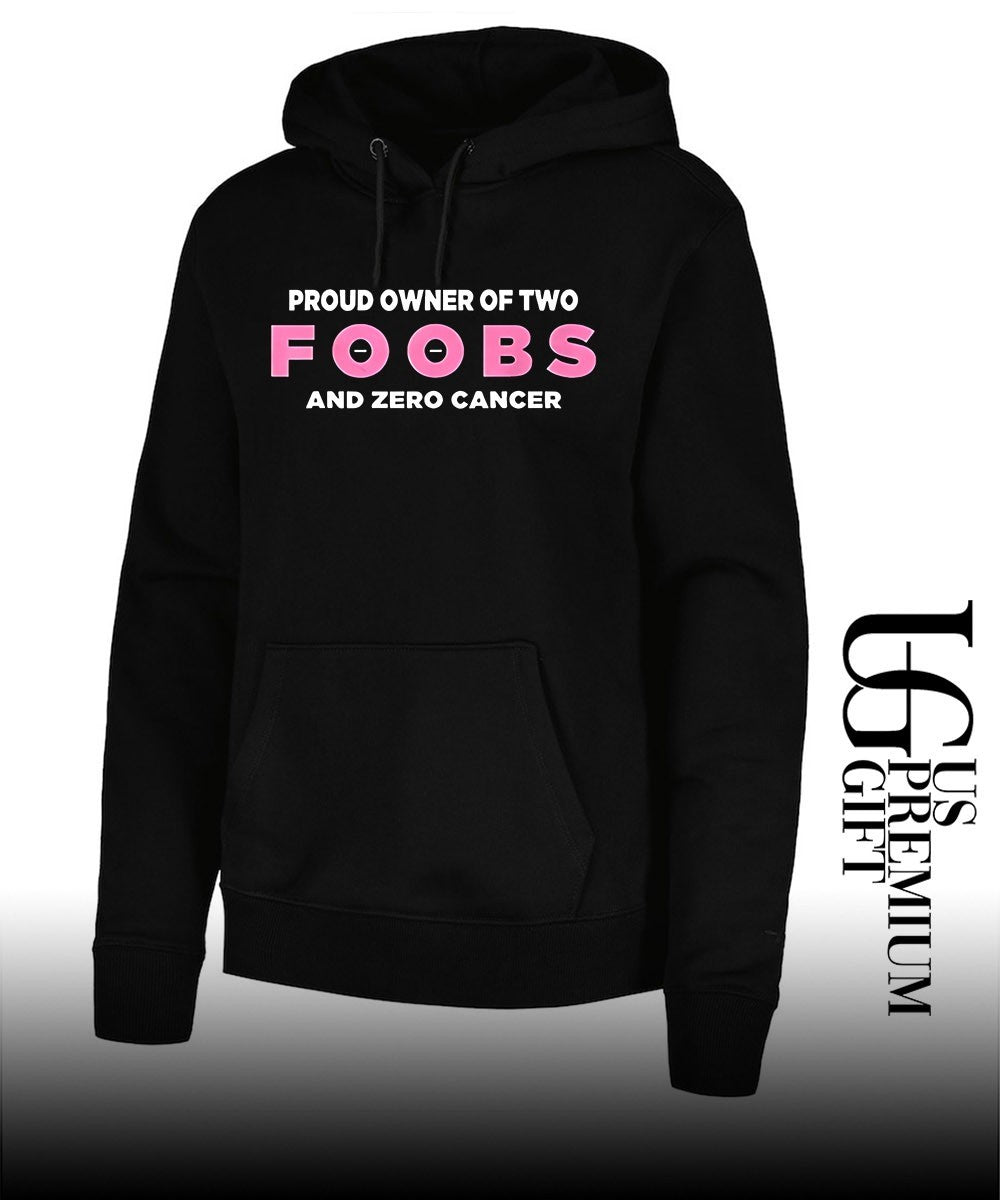 Proud Owner Of Two Foobs and Zero Cancer shirt