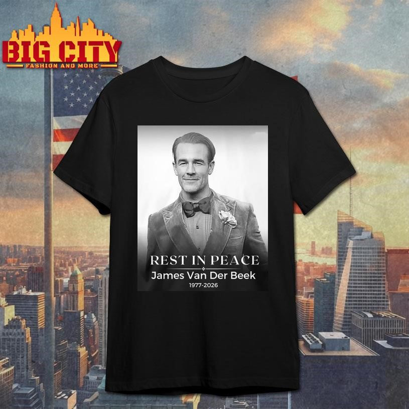RIP Peace James Van Der Beek 1977 – 2026 Shirt