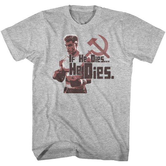Rocky - He Dies - Short Sleeve - Heather - Adult - T-Shirt - clothing by TeeHivey.com