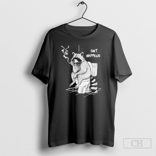 Raccoon Shit Happens Shirts - clothing by TeeHivey.com