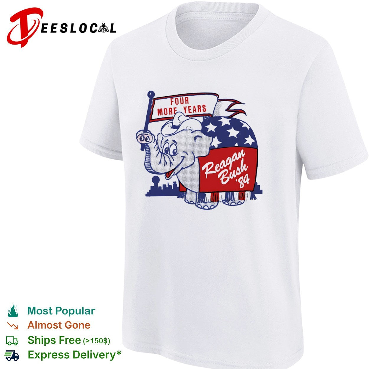 Reagan Bush 84 Four More Years Republican Party Elephant Mascot shirt