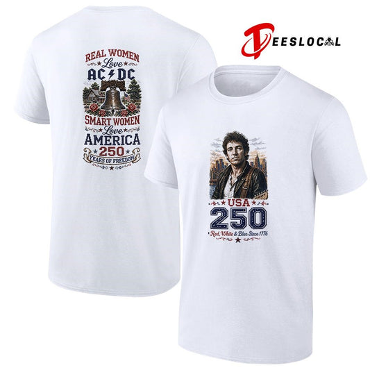 Real women love Bruce Springsteen smart women love America 250 years of freedom shirt