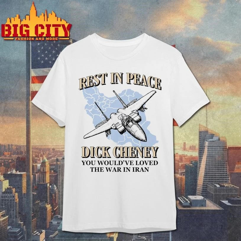Rest In Peace You Would’ve Loved The War In Iran Shirt