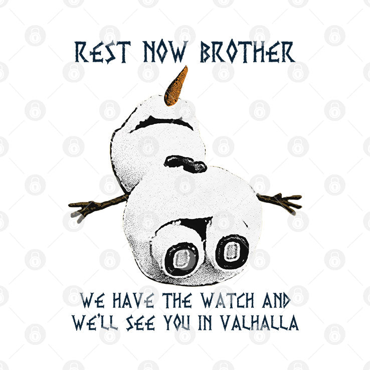 Rest Now Brother We Have The Watch And We’ll See You In Valhalla Shirt