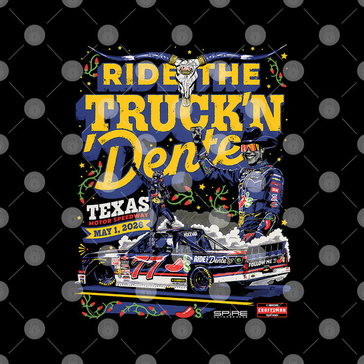 Ride The Truck’n Dente Texas Motor Speedway Racing T Shirt