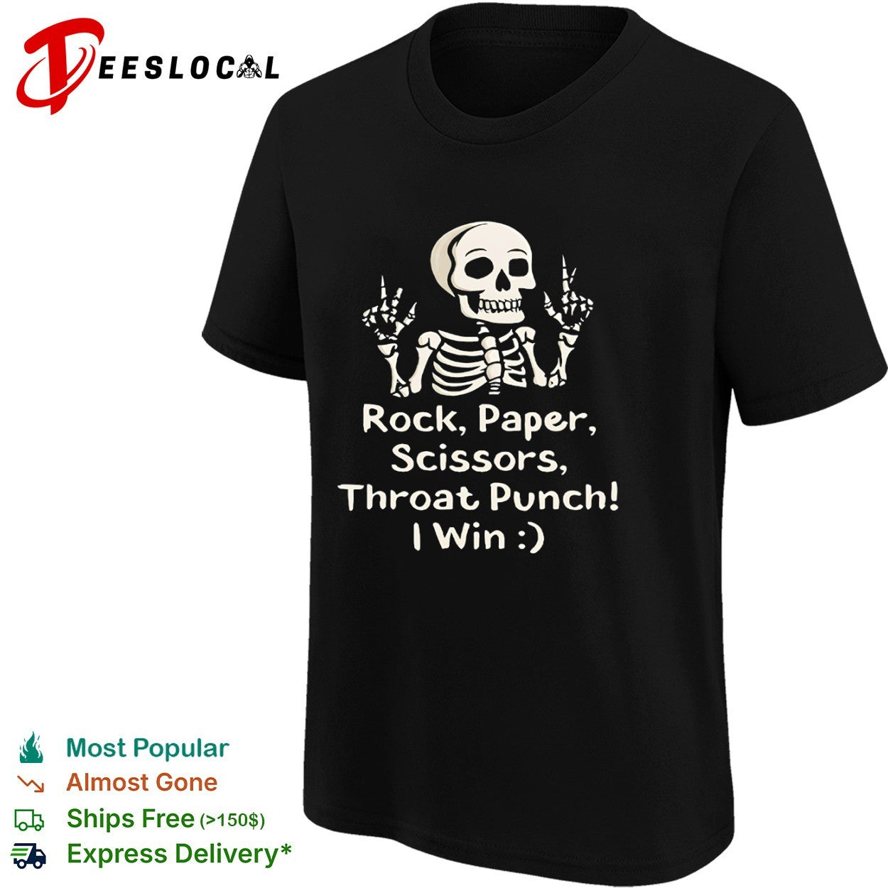 Rock Paper Scissors Throat Punch I Win Skeleton Shirt