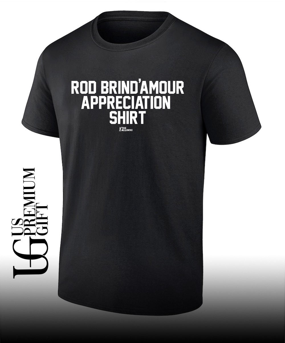 Rod Brind’Amour Appreciation shirt