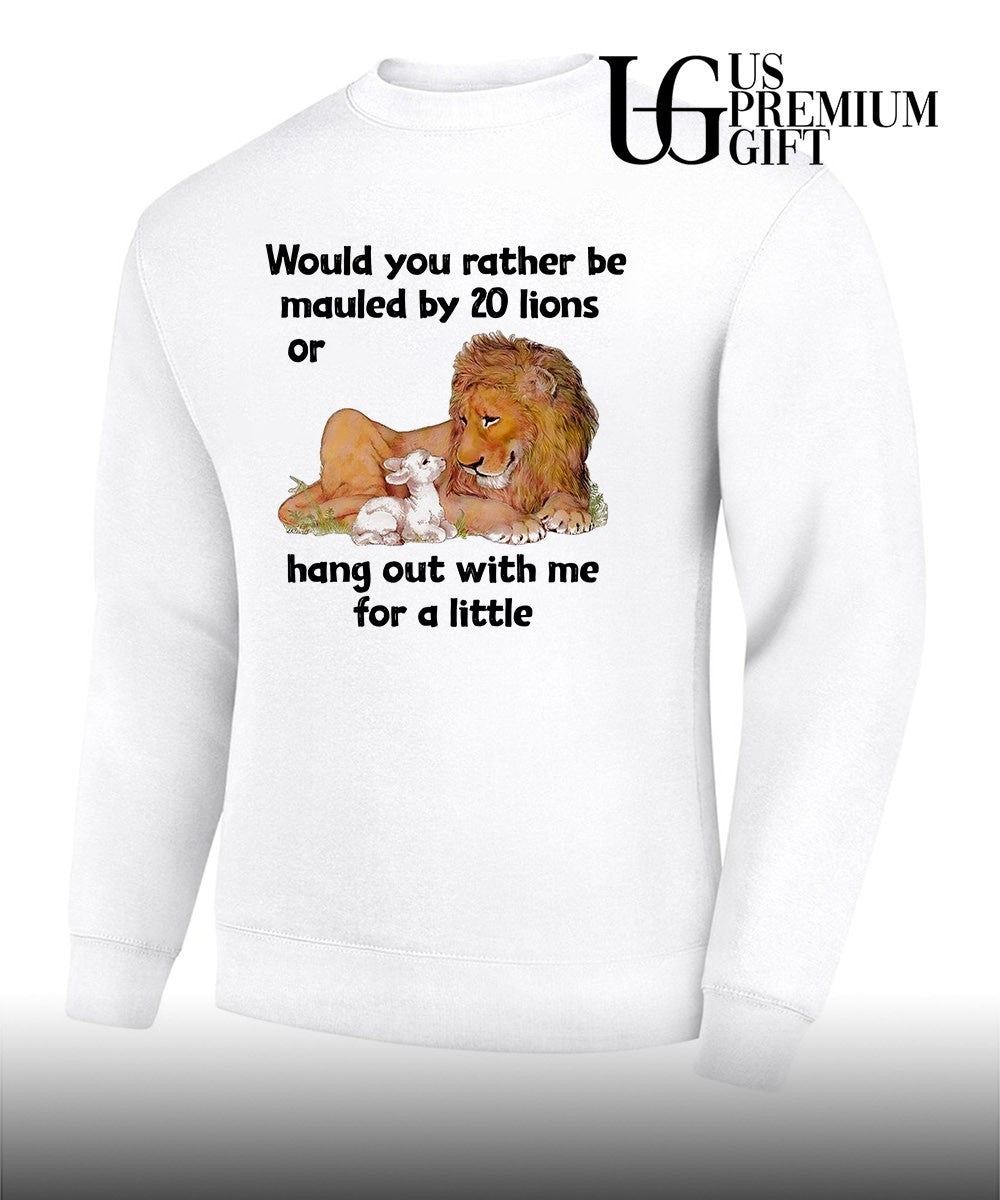 Biblical Peaceable Kingdom Lamb Lion would you rather be mauled by 20 lions shirt