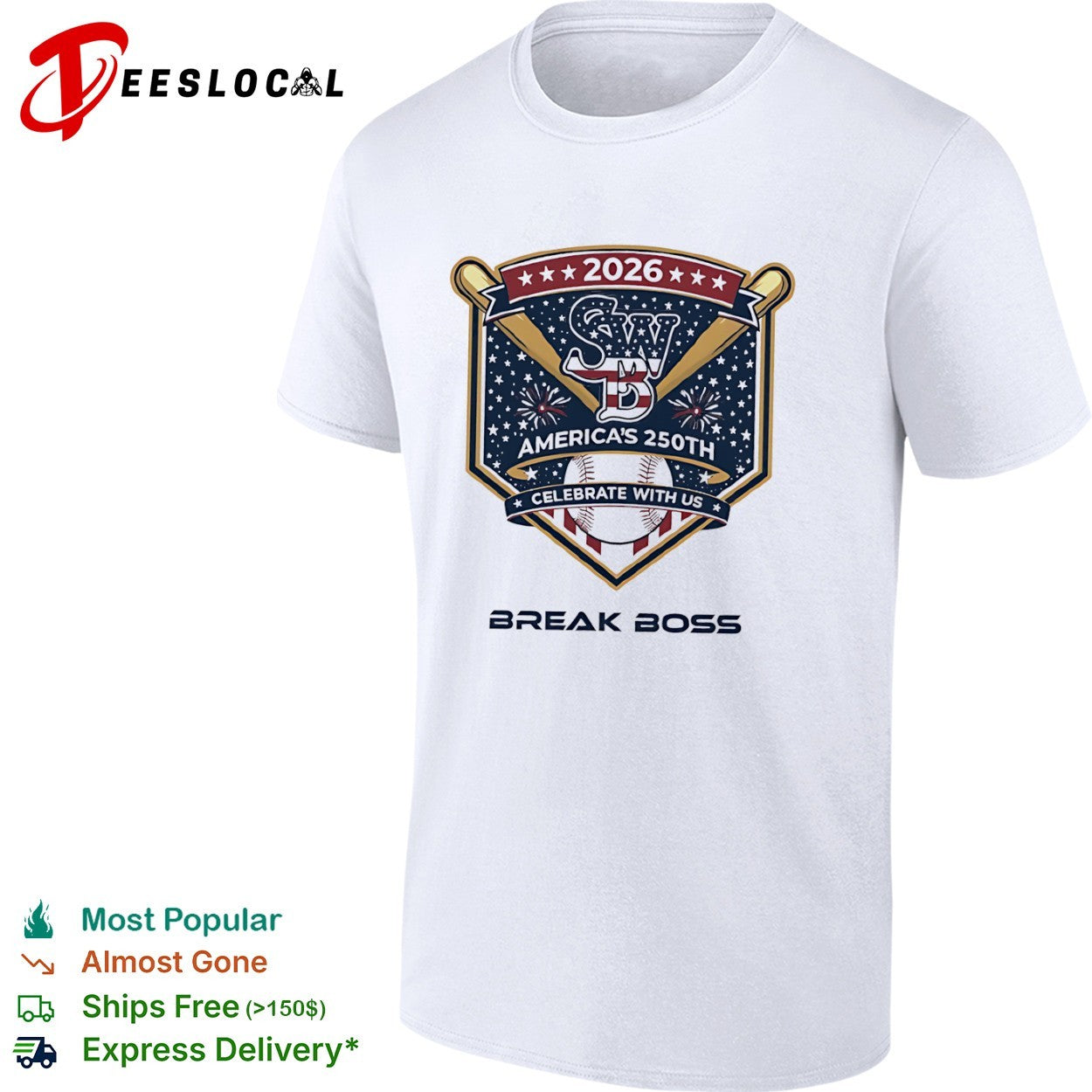 SWB America’s 250th 2026 Celebrate With Us Break Boss Shirt