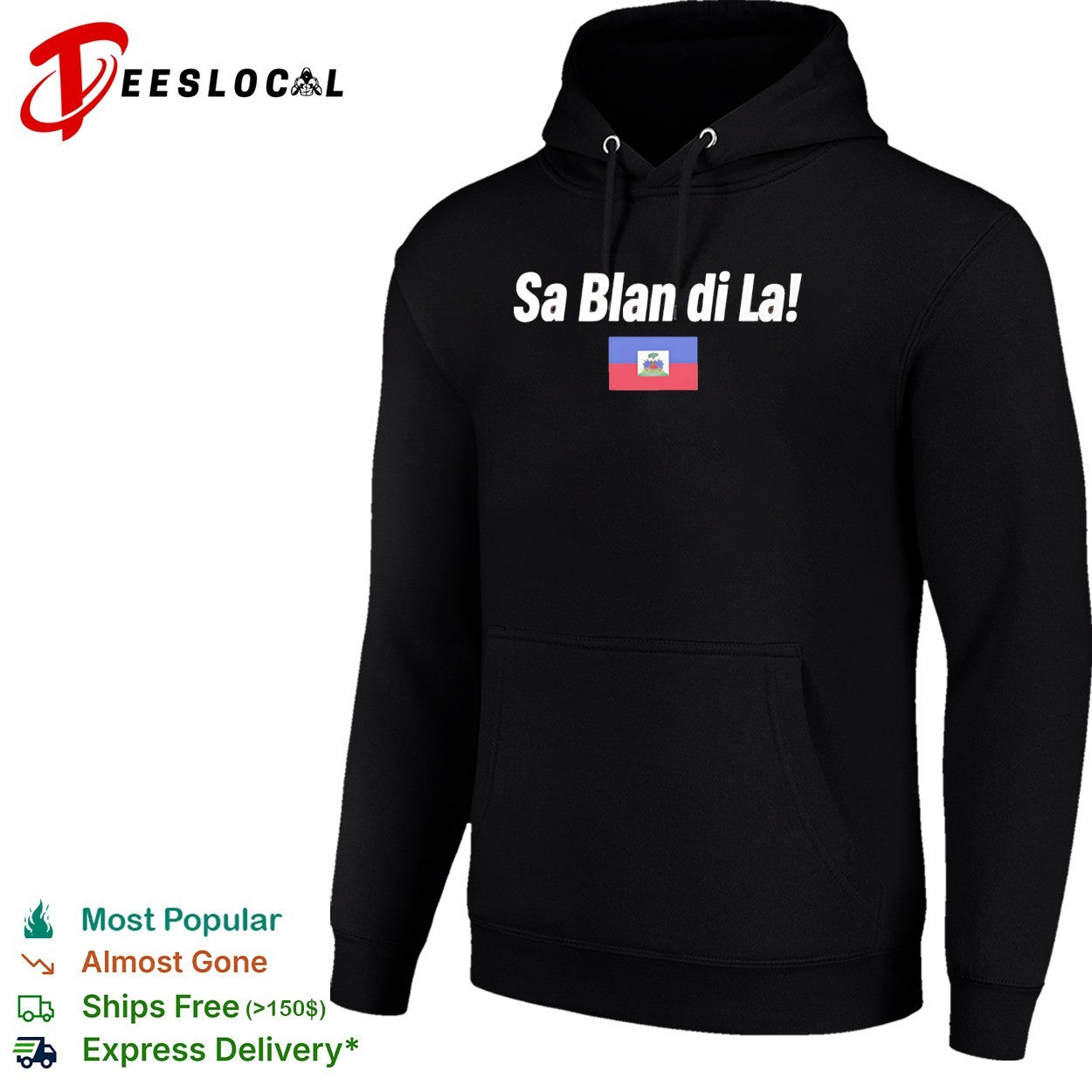 Sa Blan Di La Haitian Creole funny shirt