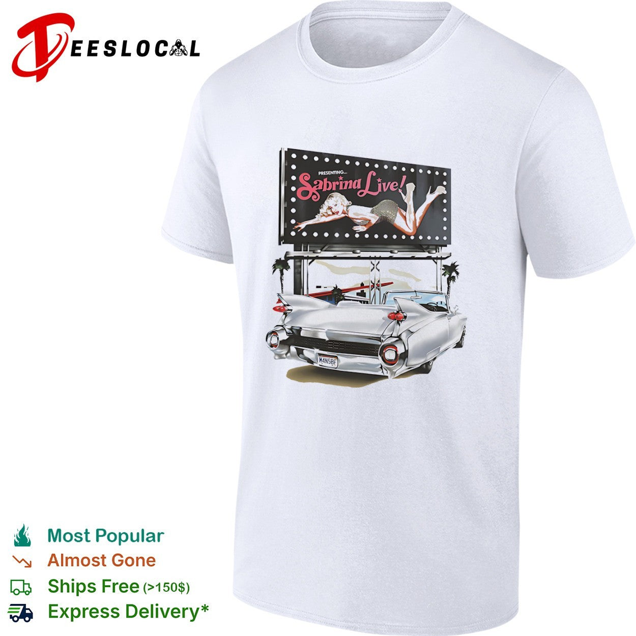 Sabrina Carpenter Presenting Sabrina Live 1950s Cadillac Billboard shirt