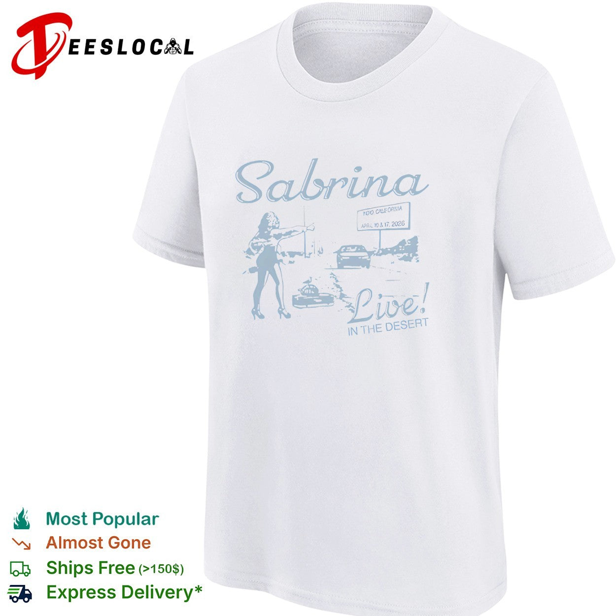 Sabrina Live in the Desert Indio California April 10 and 17 2026 Coachella shirt