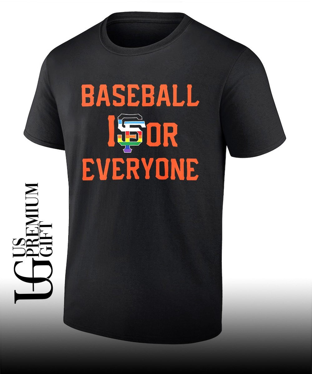 San Francisco Giants Baseball Is For Everyone shirt