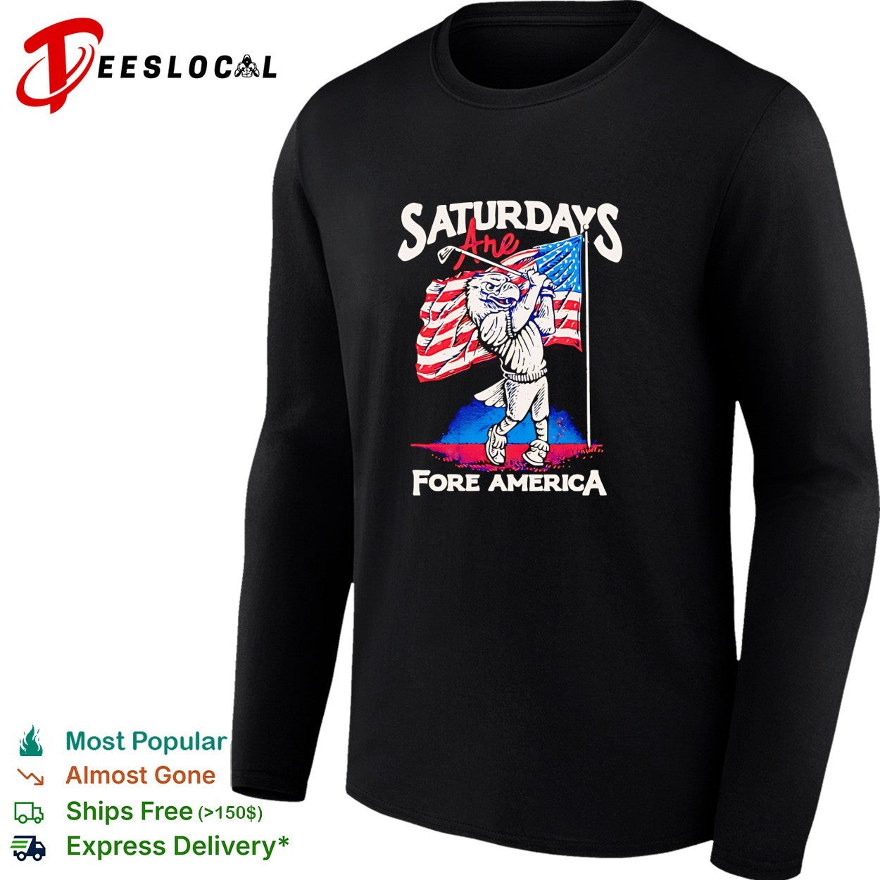 Saturdays are Fore America Eagle Golf Sport Patriotic United States Flag shirt