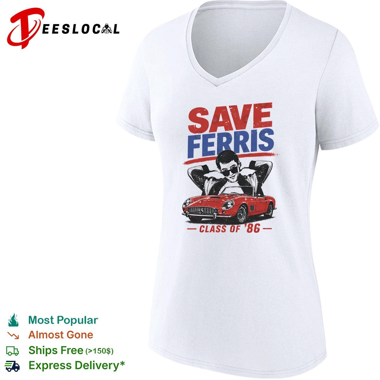 Save Ferris Class of 1986 shirt