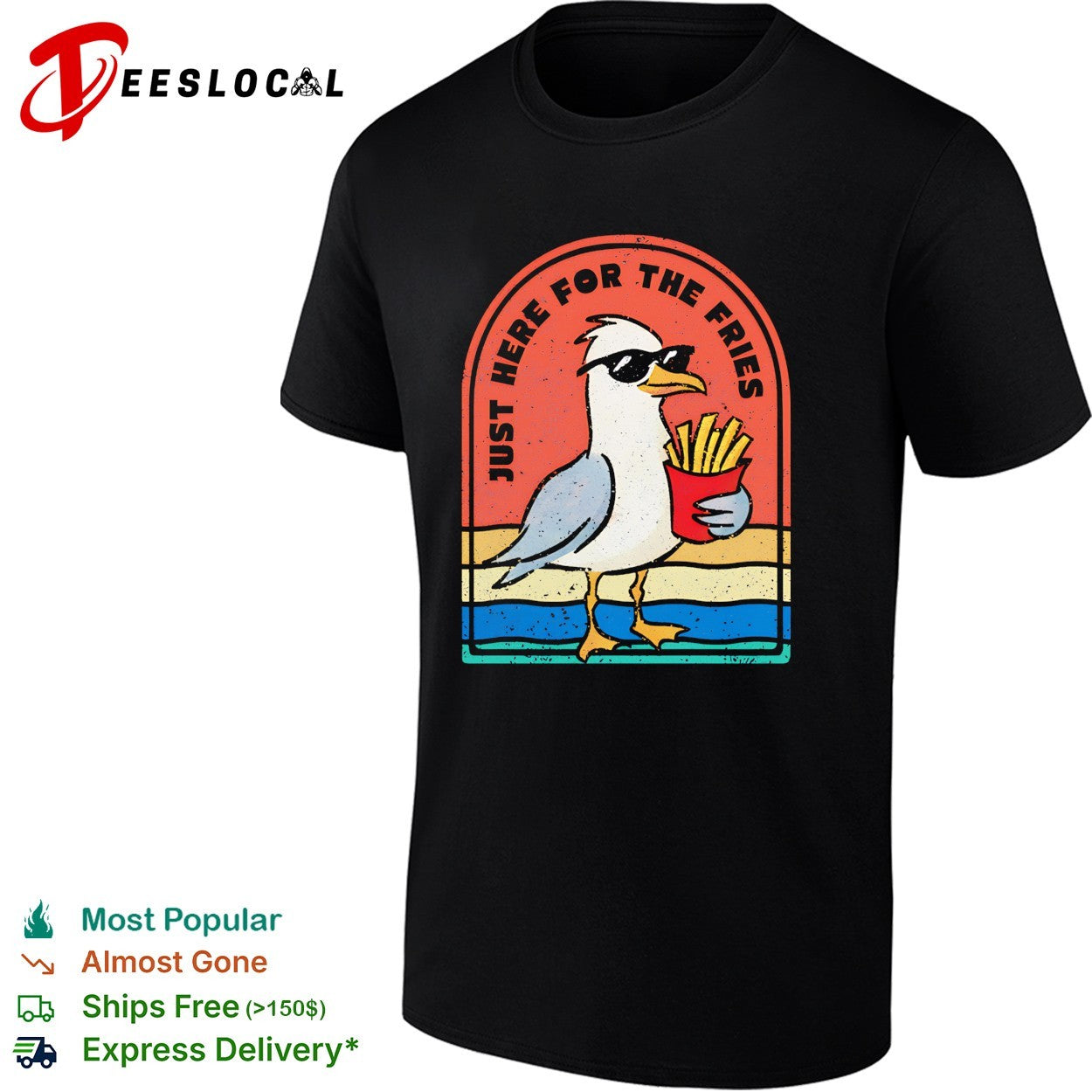 Seagull wearing sunglasses just here for the fries beach retro vintage shirt