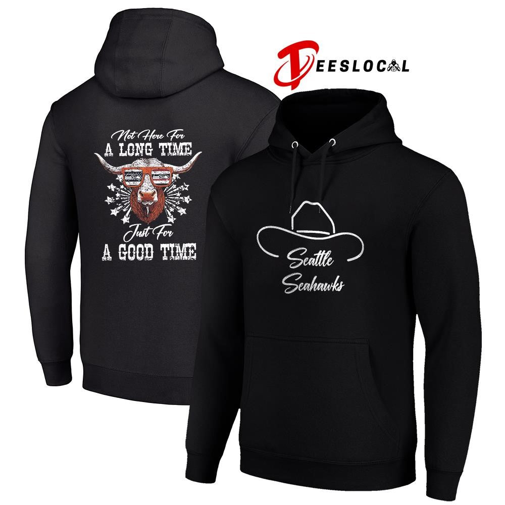 Seattle Seahawks x George Strait not here for a long time just for a good time shirt
