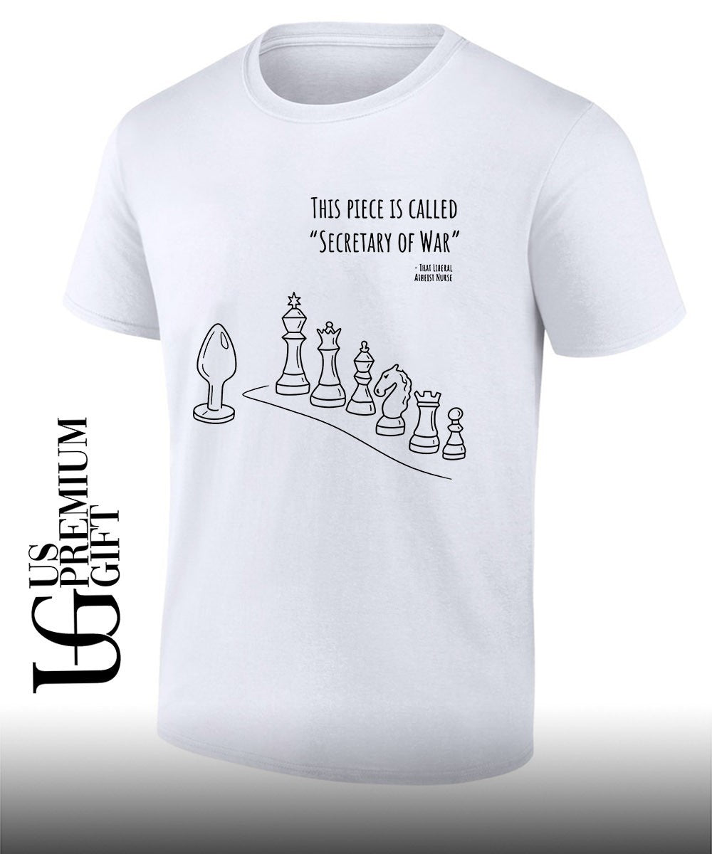 Secretary of War Chess Piece Anal Plug shirt