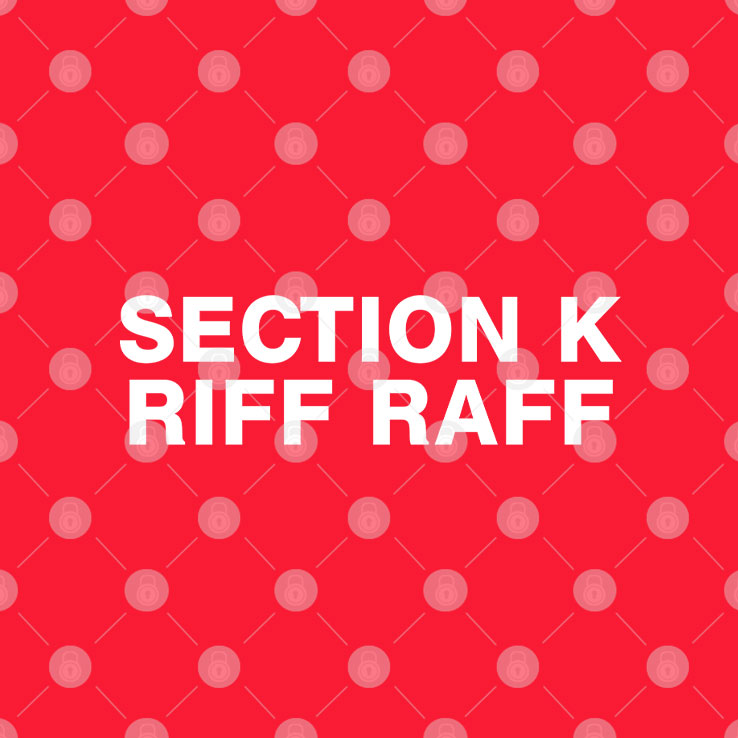 Section K Riff Raff T Shirt