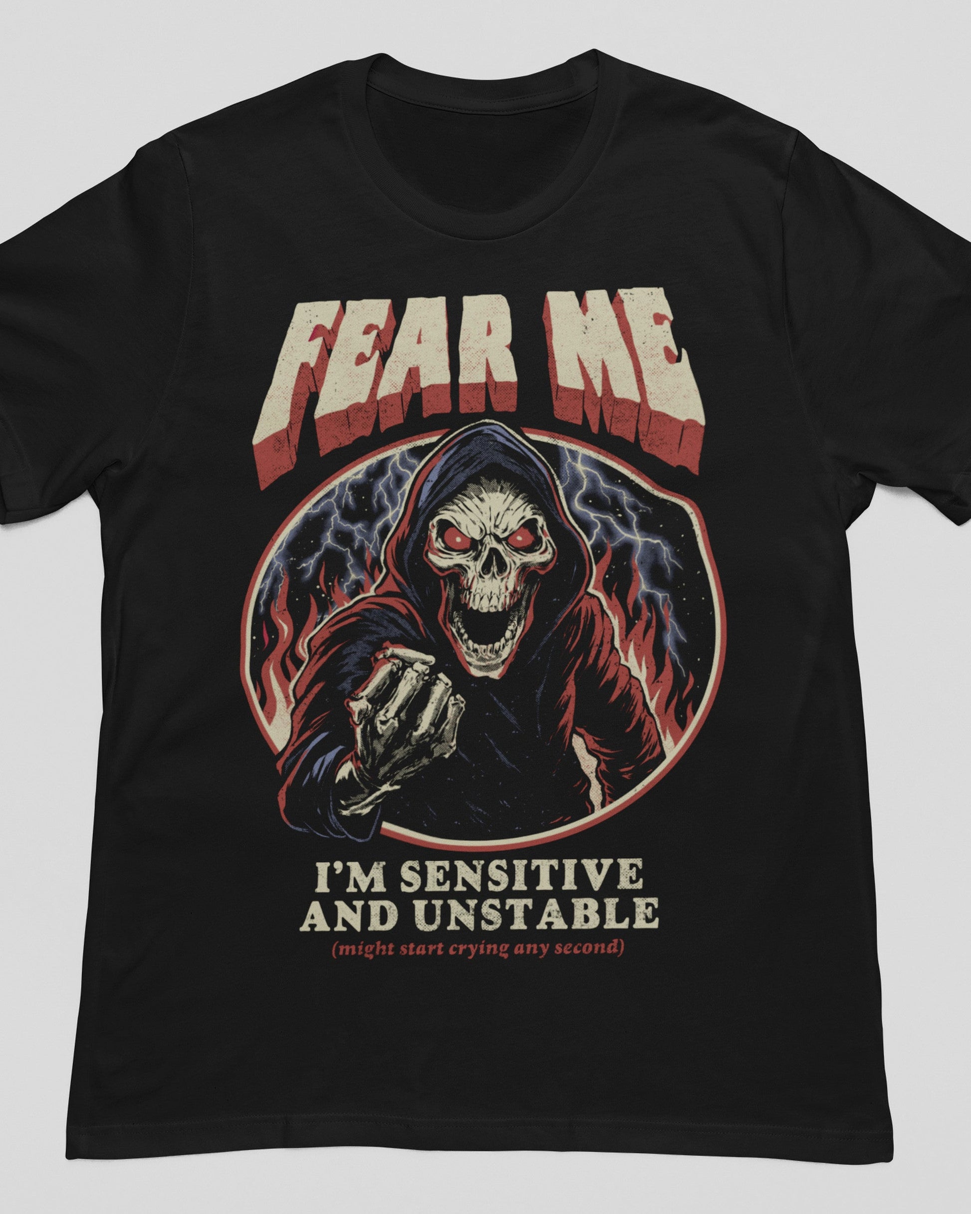 'Sensitive and Unstable' Shirt