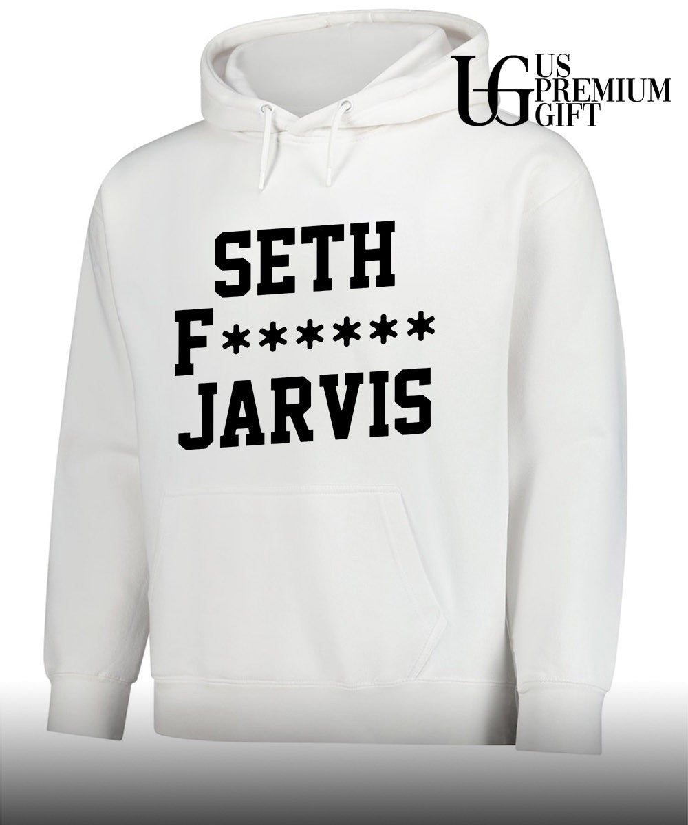 Seth Fuk Jarvis shirt
