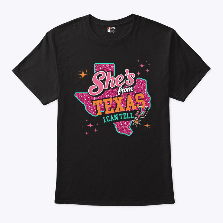 She’s From Texas I Can Tell San Antonio Spurs T Shirt