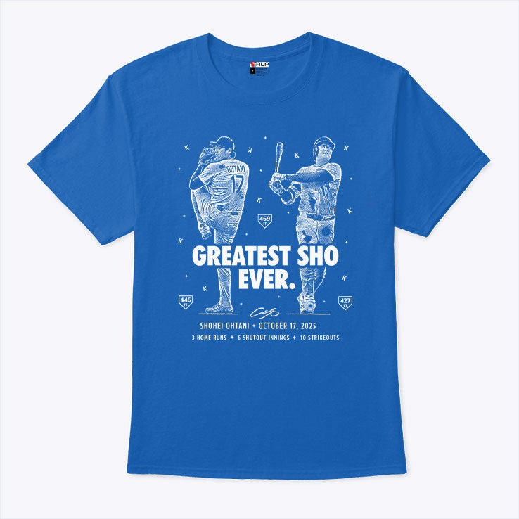 Shohei Ohtani Greatest Sho Ever October 17 2025 Los Angeles Dodgers T Shirt
